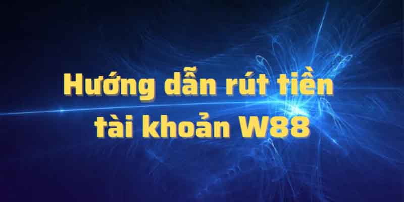 Lưu ý khi rút tiền ww88